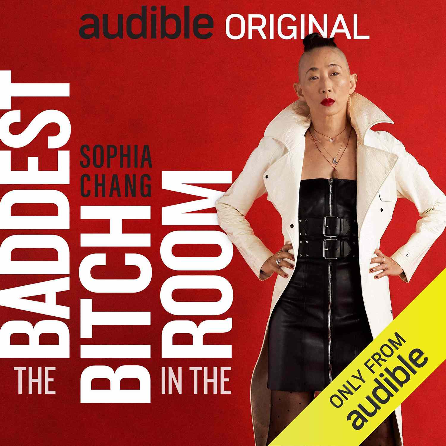 Sophia Chang - Baddest Bitch in the Room Audiobook