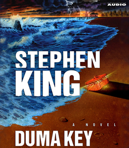 Duma Key Audiobook - Stephen King (A Novel)