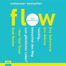 Mihaly Csikszentmihalyi - Flow Audiobook