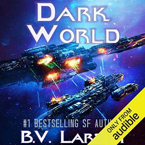 B. V. Larson – Dark World Audiobook