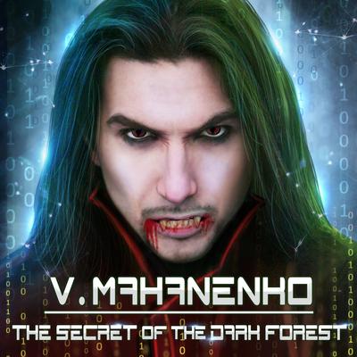Vasily Mahanenko - The Secret of the Dark Forest Audiobook