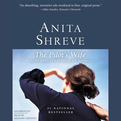 Anita Shreve - The Pilot'S Wife Audiobook