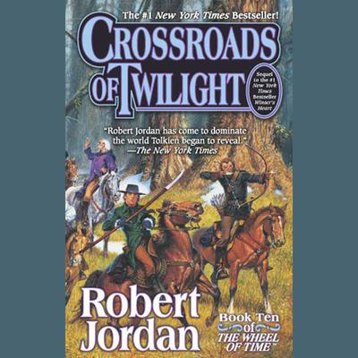 Crossroads of Twilight Audiobook - Robert Jordan