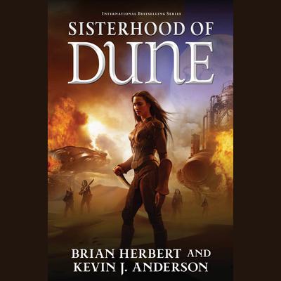 Brian Herbert - Sisterhood of Dune Audiobook