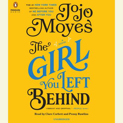 Jojo Moyes - The Girl You Left Behind Audiobook