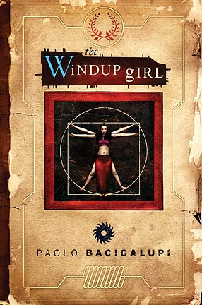 Paolo Bacigalupi - The Windup Girl Audiobook