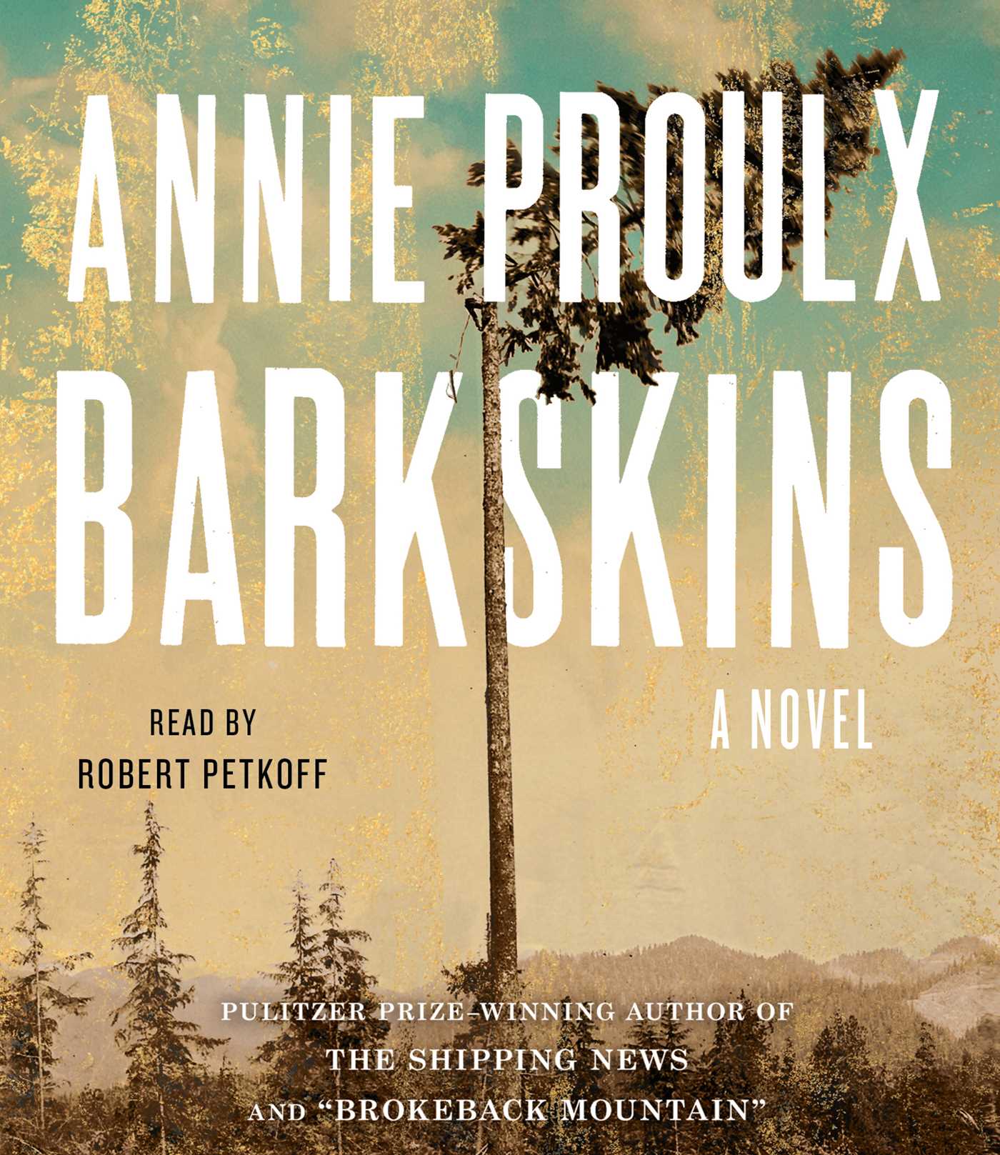 Annie Proulx - Barkskins Audiobook