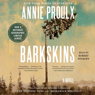 Annie Proulx - Barkskins Audiobook