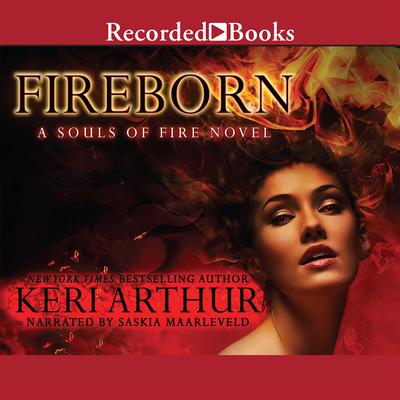 Keri Arthur - Fireborn Audiobook: Unleash the Flames