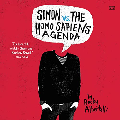Becky Albertalli – Simon Vs. the Homo Sapiens Agenda Audiobook