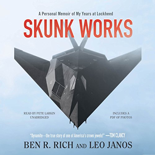 Ben R. Rich – Skunk Works Audiobook