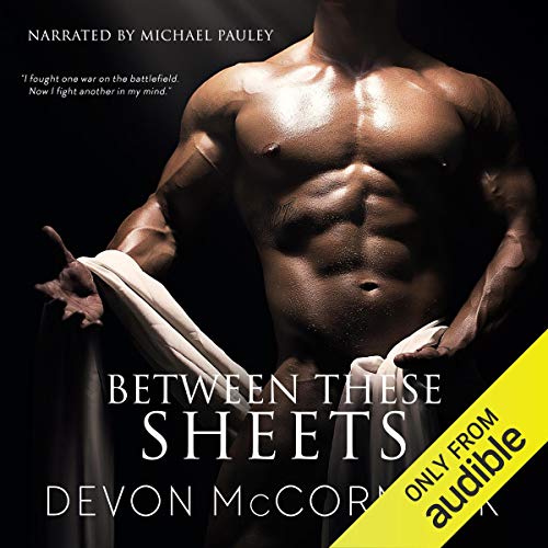Between These Sheets Audiobook – Devon Mccormack