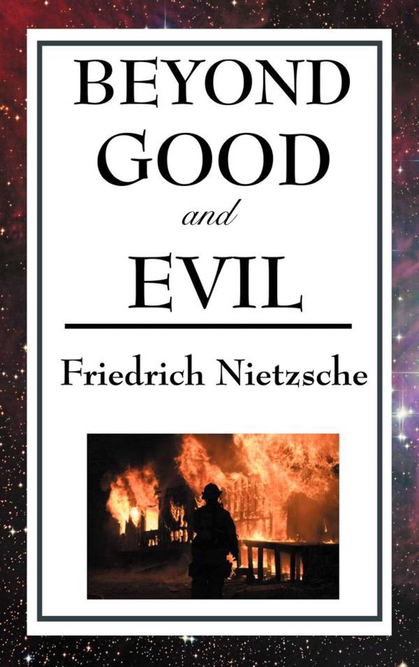 Friedrich Nietzsche - Beyond Good &Amp; Evil Audiobook