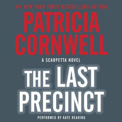 Patricia Cornwell - The Last Precinct Audiobook