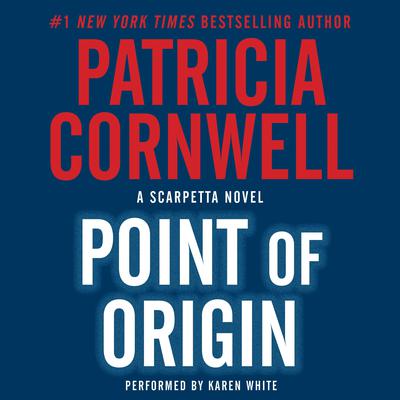Patricia Cornwell - Point of Origin Audiobook