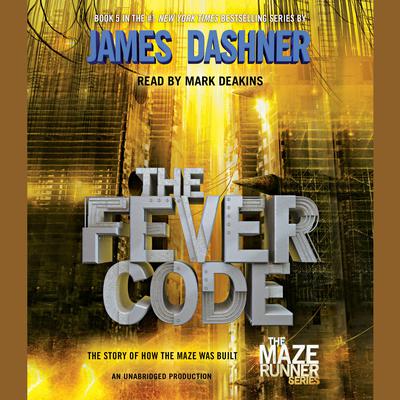 James Dashner - The Fever Code Audiobook