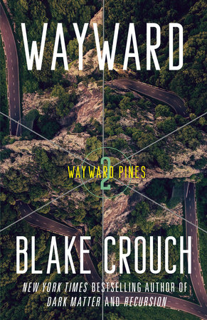Blake Crouch – Wayward Pines Audiobooks Online