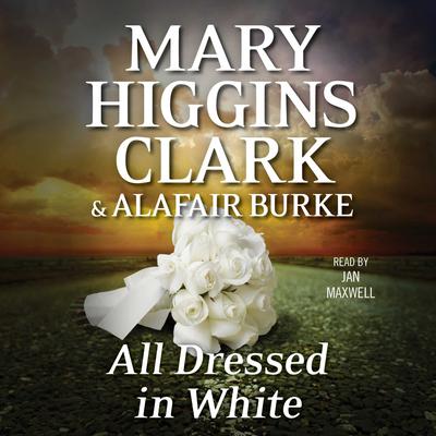 Mary Higgins Clark - All Dressed in White Audiobook