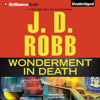 J. D. Robb - Wonderment in Death Audiobook