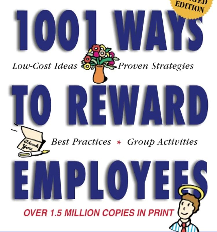 Bob Nelson - 1001 Ways to Reward Employees Audiobook