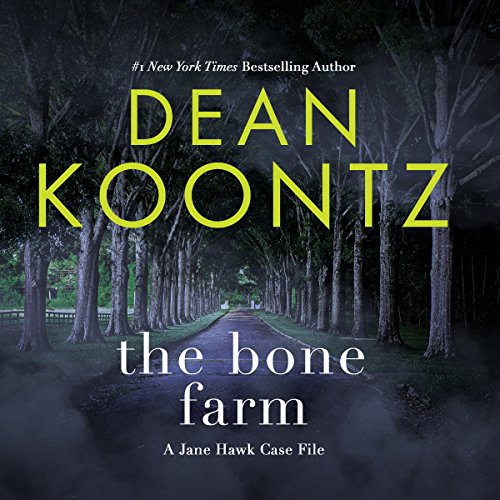 Dean Koontz - The Bone Farm Audiobook