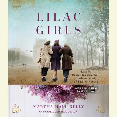 Lilac Girls Audiobook by Martha Hall Kelly