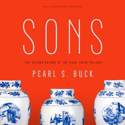 Pearl S. Buck - Sons Audiobook
