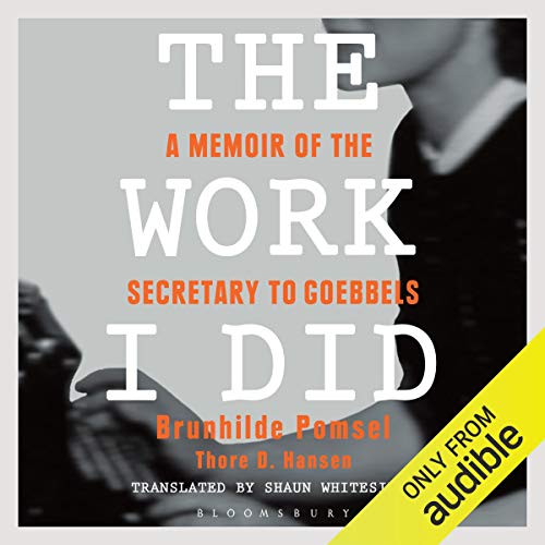 Brunhilde Pomsel - The Work I Did Audiobook