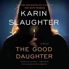 Karin Slaughter - The Good Daughter Audiobook