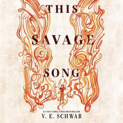 Victoria Schwab - This Savage Song Audiobook