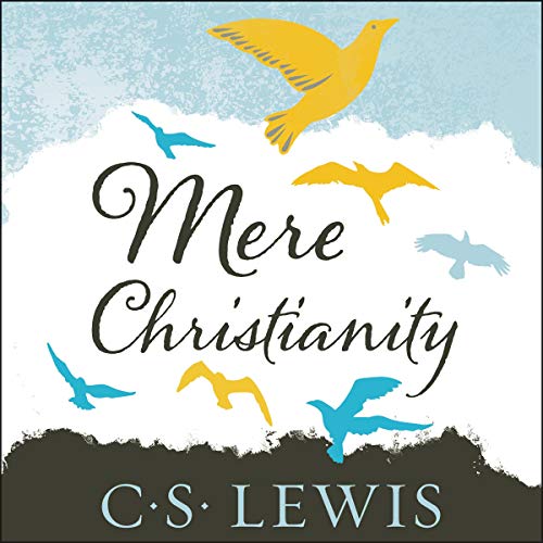 C. S. Lewis – Mere Christianity Audiobook