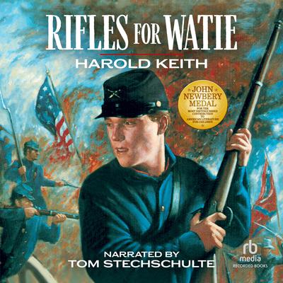 Harold Keith - Rifles for Watie Audiobook