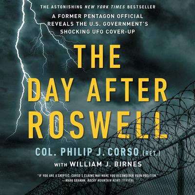 Philip Corso - The Day After Roswell Audiobook