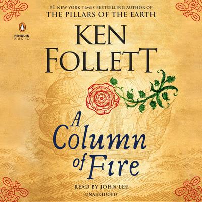 Ken Follett - A Column of Fire Audiobook