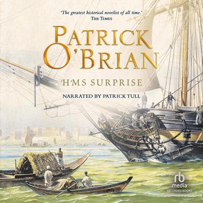 Patrick O'Brian - H. M. S. Surprise Audiobook