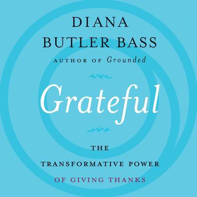 Diana Butler Bass - Grateful Audiobook