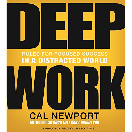 Cal Newport – Deep Work Audiobook: Master Productivity!
