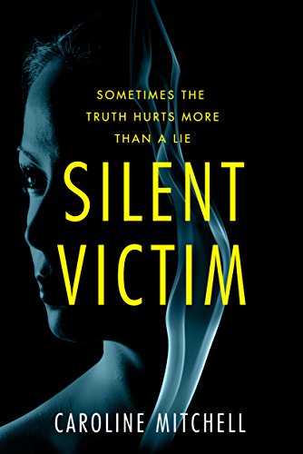 Caroline Mitchell – Silent Victim Audiobook