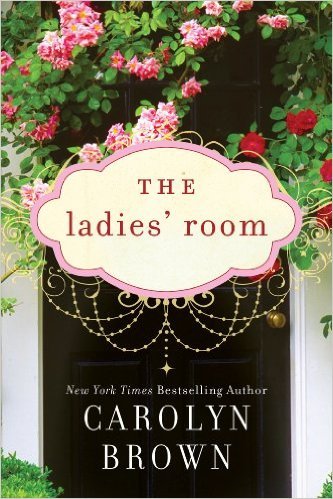 Carolyn Brown – The Ladies’ Room Audiobook