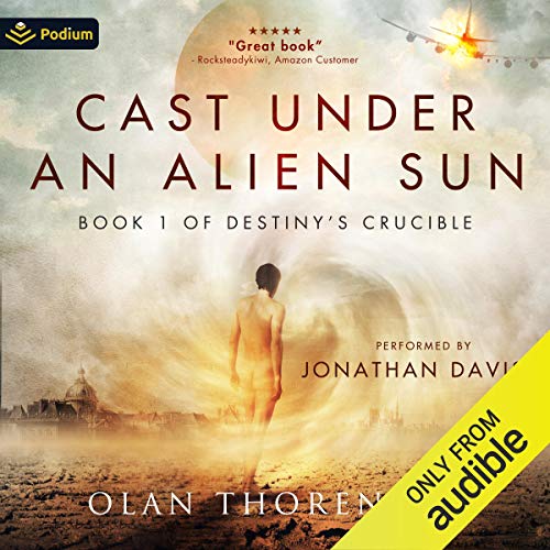 Cast Under an Alien Sun Audiobook – Olan Thorensen