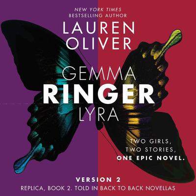 Lauren Oliver - Ringer Audiobook