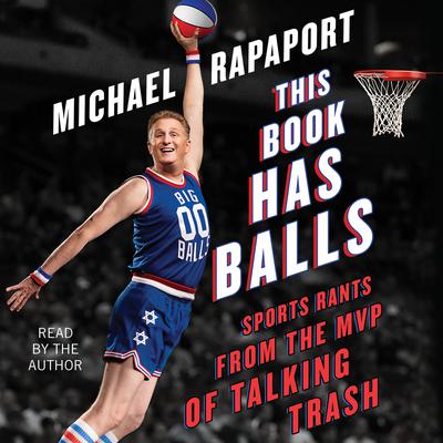 Michael Rapaport - This Book Has Balls Audiobook