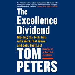 Tom Peters - The Excellence Dividend Audiobook