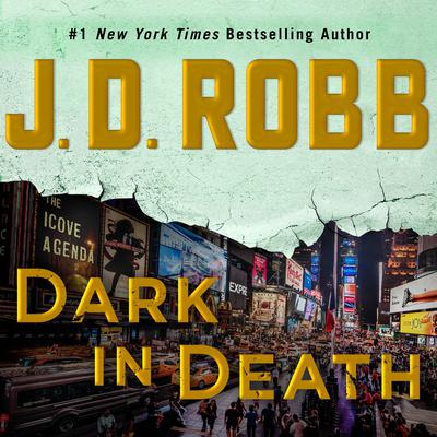 J. D. Robb - Dark in Death Audiobook