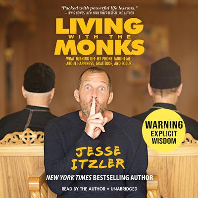 Jesse Itzler - Living With the Monks Audiobook