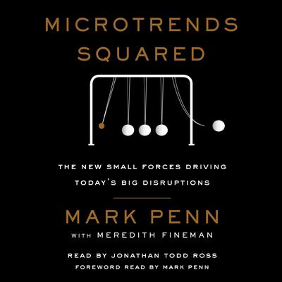 Mark Penn - Microtrends Squared Audiobook