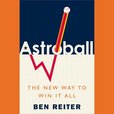 Ben Reiter - Astroball Audiobook