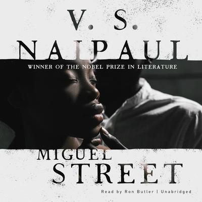 V. S. Naipaul - Miguel Street Audiobook