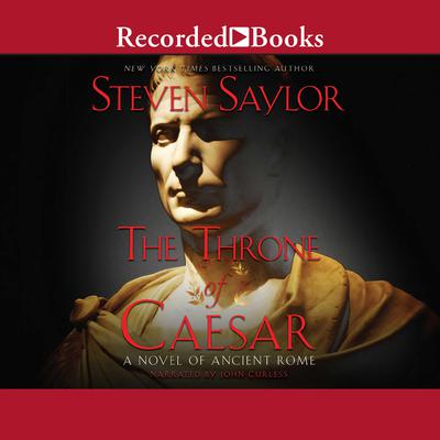Steven Saylor - The Throne of Caesar Audiobook