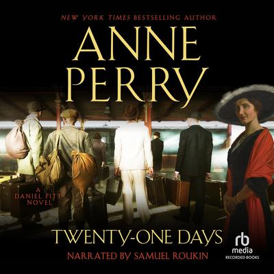 Anne Perry - Twenty-One Days Audiobook